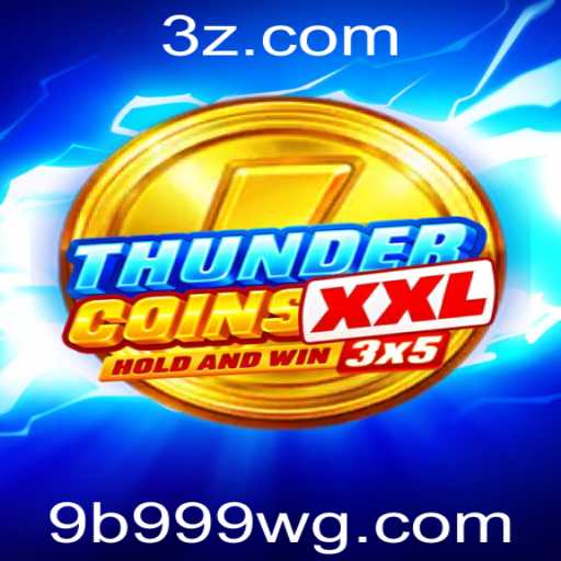Explorando o Mundo de ThunderCoinsXxl: A Nova Sensação do Universo dos Jogos